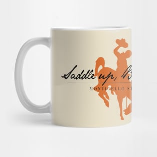 Saddle Up, Buckaroo Mug